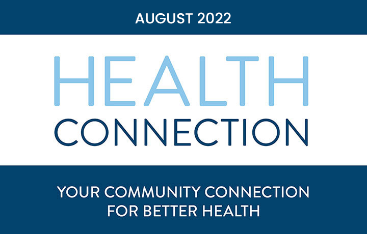 Health Connection August 2022